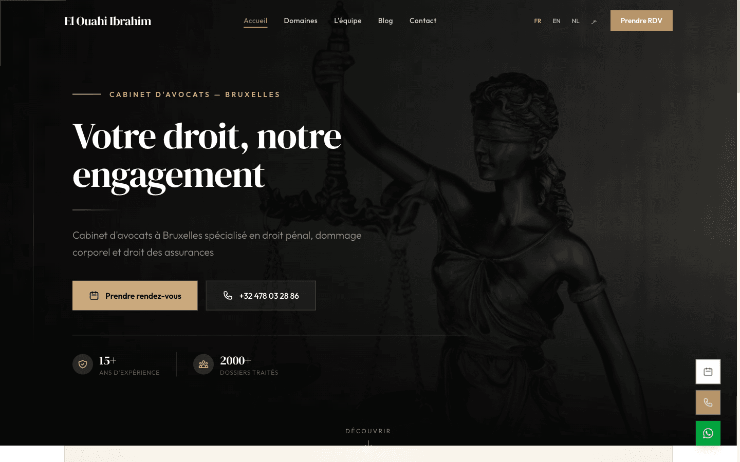 Cabinet El Ouahi - Site vitrine pour un cabinet d'avocats à Bruxelles spécialisé en droit pénal, dommage corporel et droit des assurances. Design élégant, multilingue (FR/EN/NL/AR) et intégration prise de RDV en ligne.